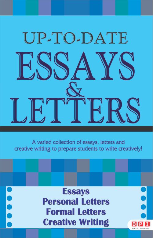 Up-to-date Essays And Letters