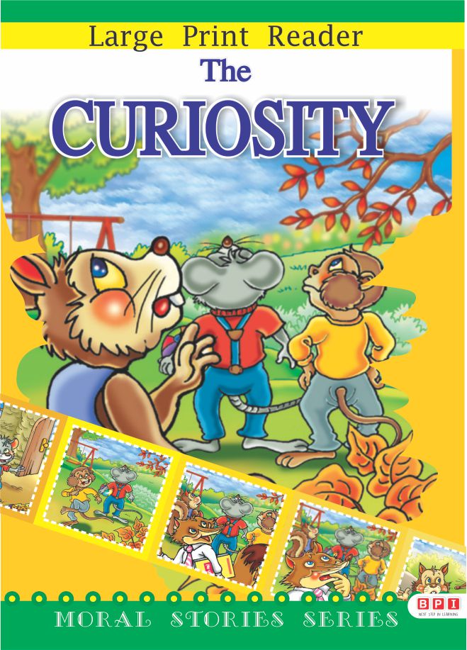 The Curiosity (Moral Stories)