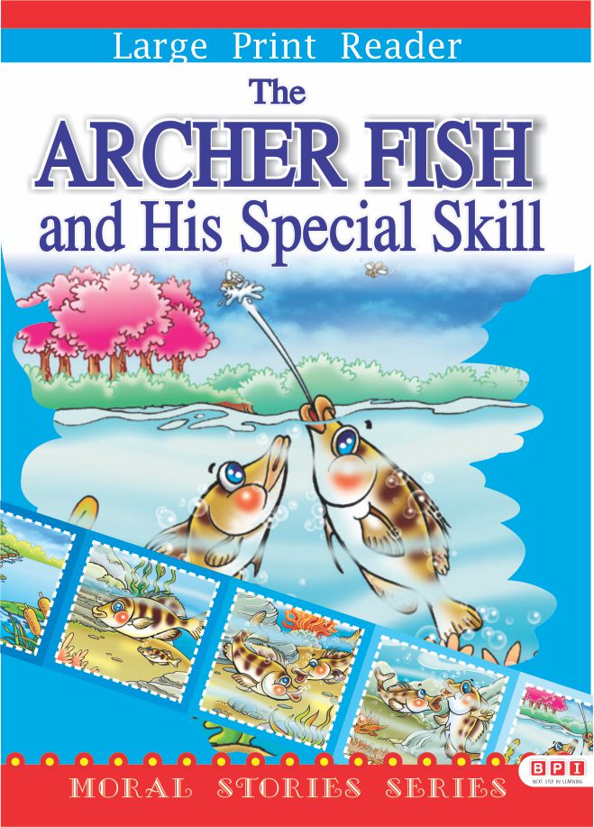 The Archer Fish and His Special Skills (Moral Stories)