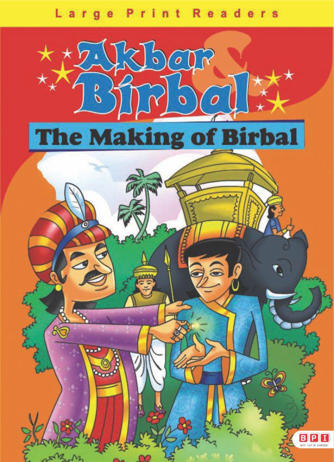 Akbar Birbal - The Making of Birbal - BPI India Pvt. Ltd.