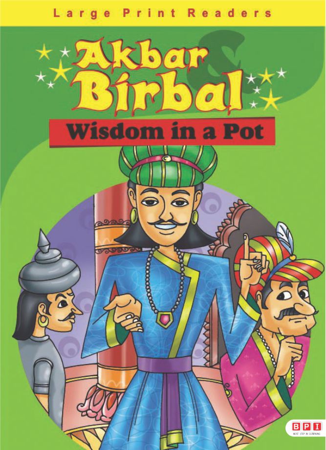 Akbar Birbal – Wisdom in a Pot