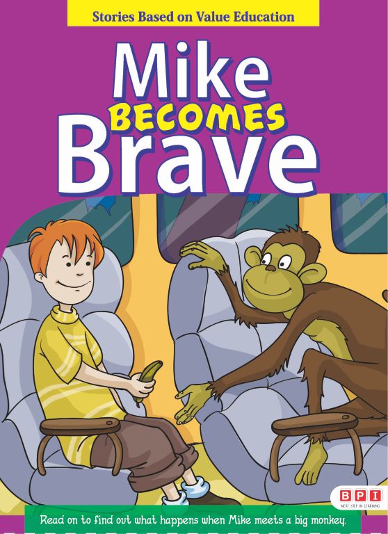 Mike Becomes Brave