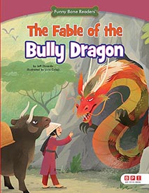 The Fable of the Bully Dragon