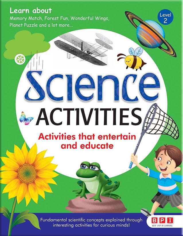 SCIENCE ACTIVITIES LEVEL -2