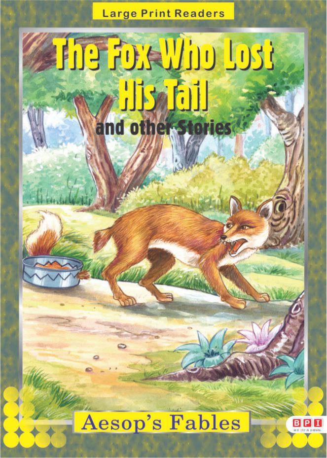 The Fox Who Lost His Tail And Other Stories LPR (Aesop’s Fables)