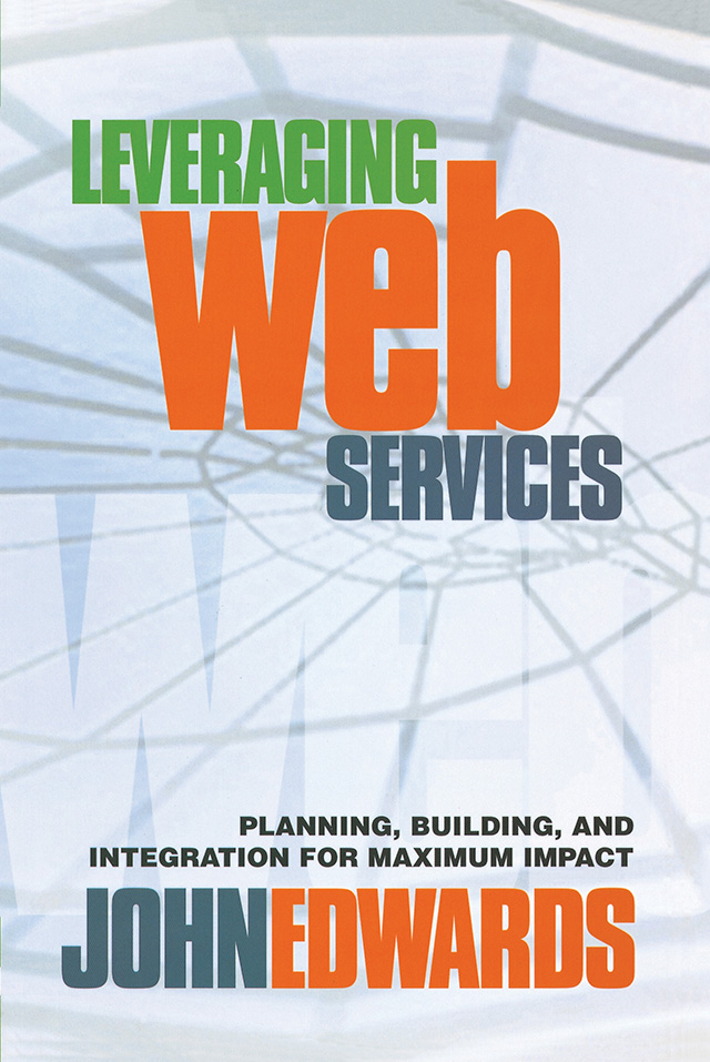 Leveraging Web Services